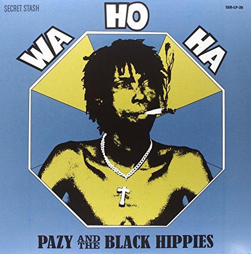Wa Ho Ha - Pazy & The Black Hippies