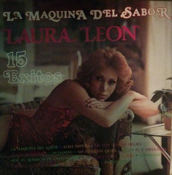 La Maquina Del Sabor: 15 Exitos - Laura Leon