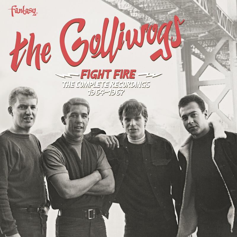 Fight Fire: The Complete Recordings 1964-1967 - The Golliwogs