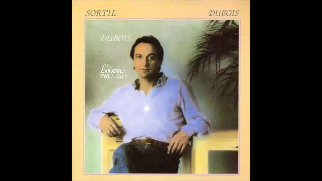 Sortie - Claude Dubois