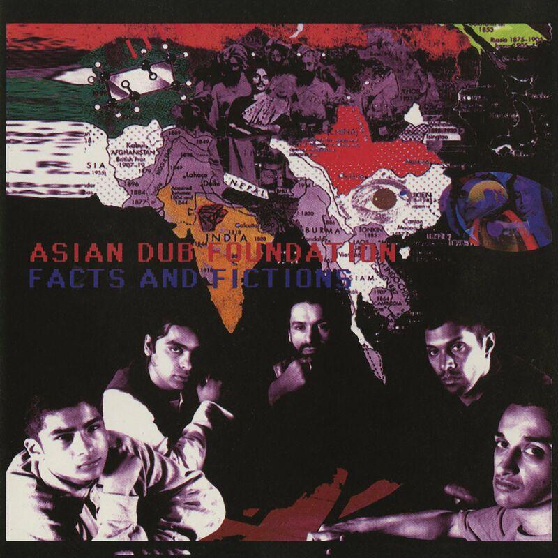Facts & Fictions - Asian Dub Foundation