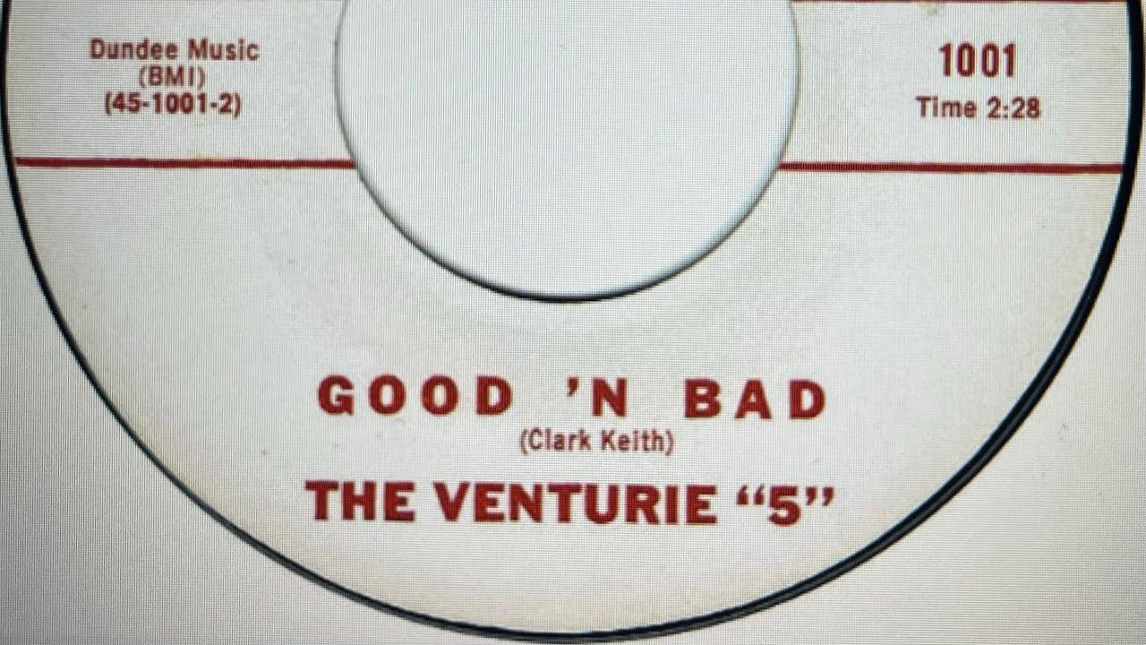 The Way You Feel / Good 'N Bad - The Venturie 5