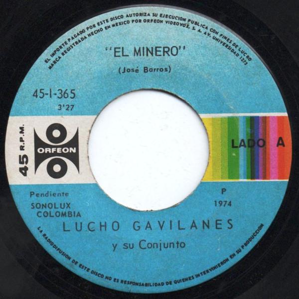 El Minero / La Hamaca Raya - Lucho Gavilanes