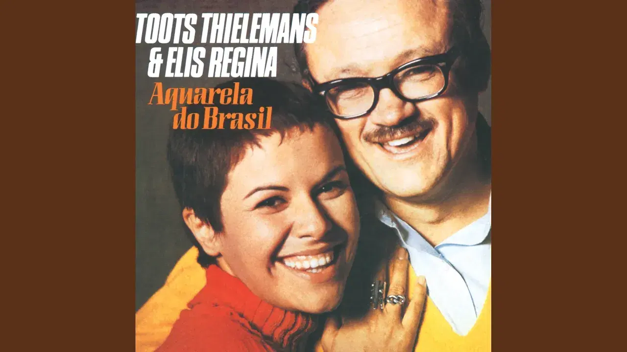 Aquarela Do Brasil - Toots Thielmans