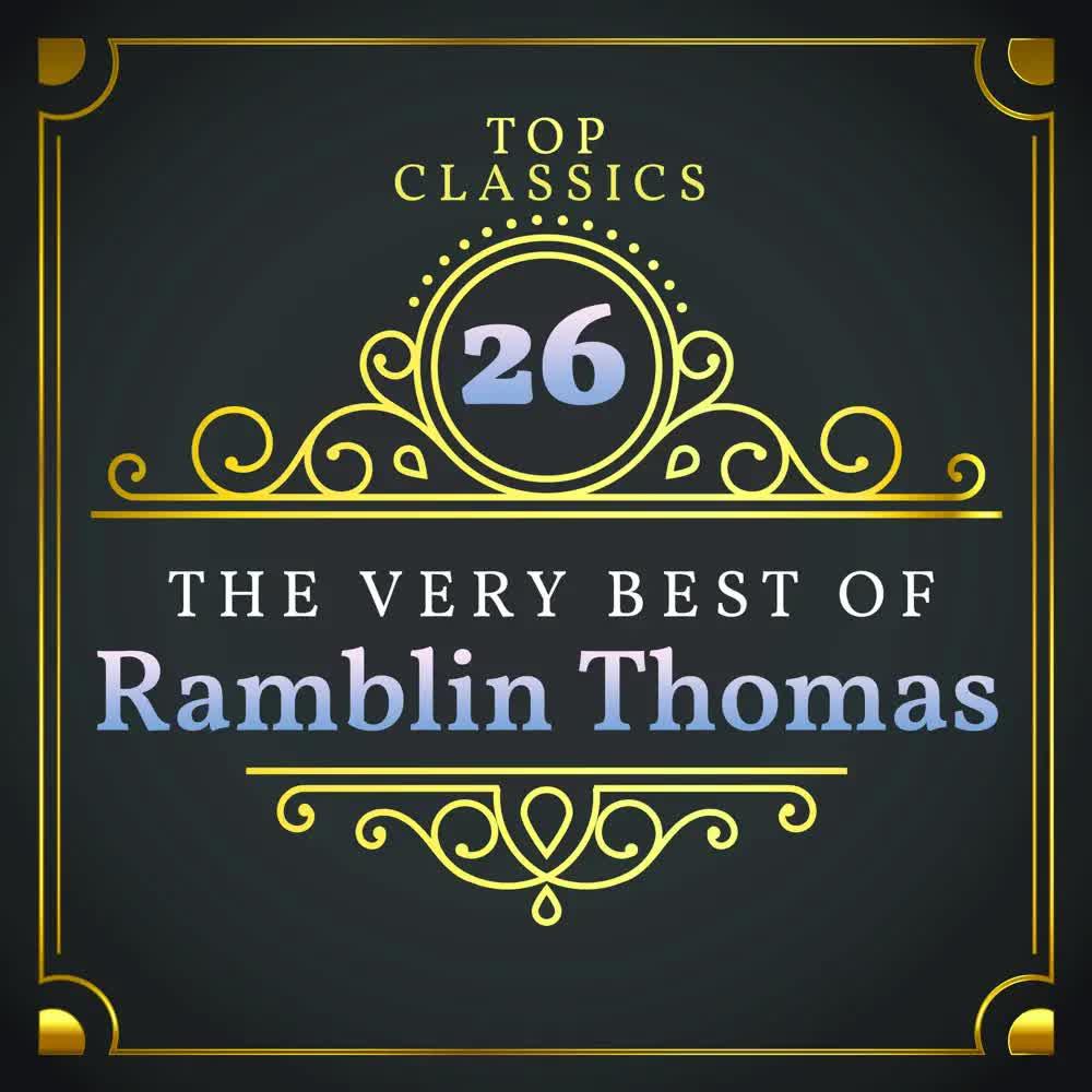 Sawmill Moan / Ramblin' Mind Blues - Ramblin' Thomas