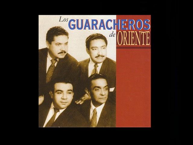 Los Guaracheros del Tropicana - Guaracheros de Oriente