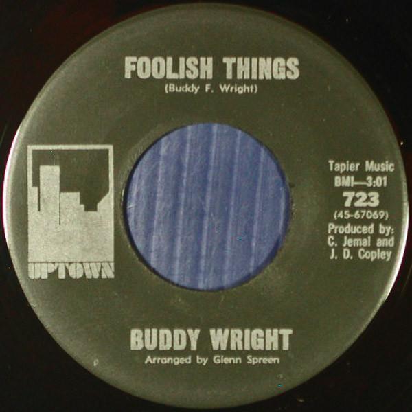 Foolish Things / Tears On My Pillow - Buddy Wright