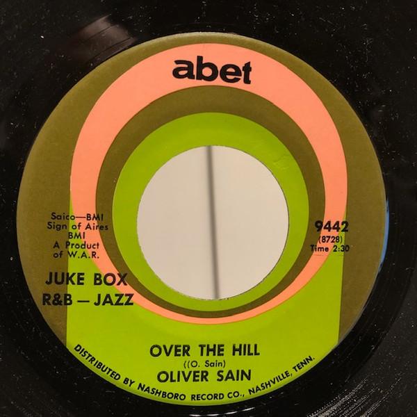 Over The Hill / On The Hill - Oliver Sain
