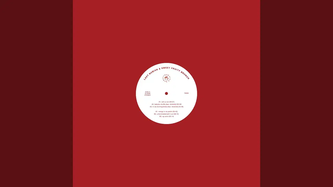 Babylon Shuffle - Last Nubian & Sweet Fruity Brunch