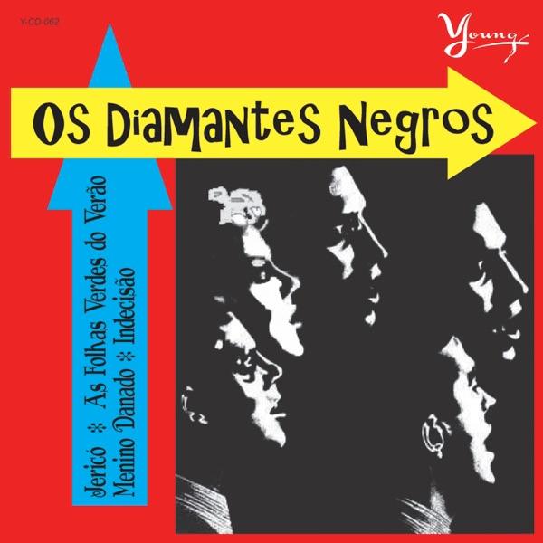 Os Diamantes Negros - Os Diamantes Negros