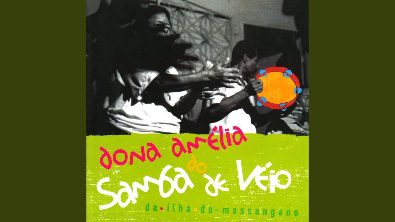  - Dona Amélia do Samba de Véio