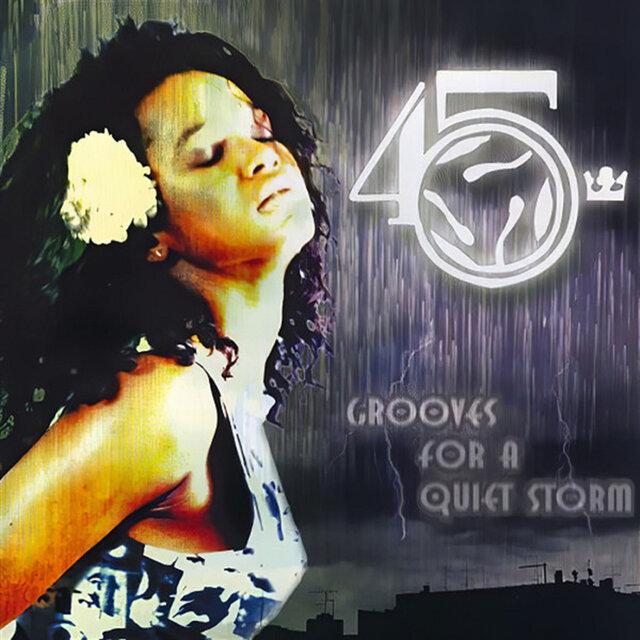 Grooves For A Quiet Storm - The 45 King