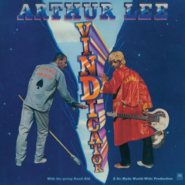 Vindicator - Arthur Lee