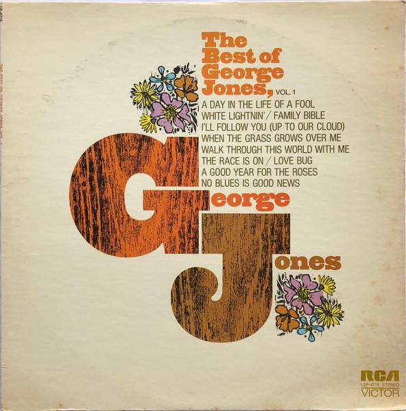 The Best Of George Jones - Volume One: Hardcore Honky Tonk - George Jones
