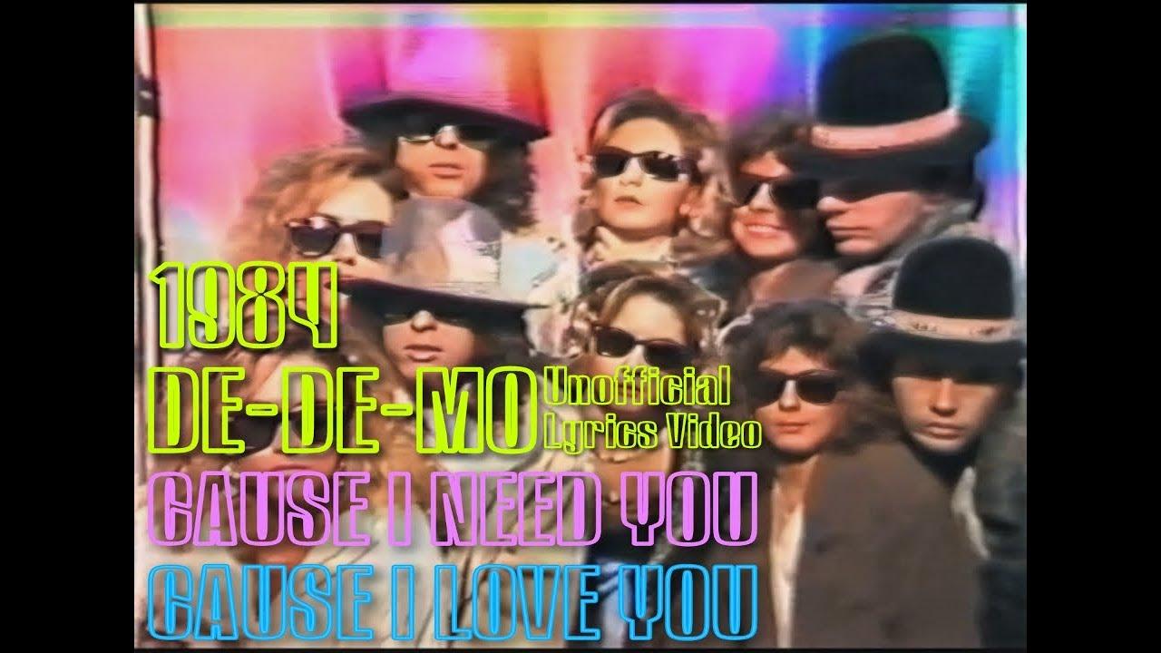 'Cause I Need You 'Cause I Love You - De De Mo