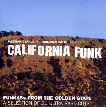 California Funk: Rare 45's From The Golden State - The 4th Coming