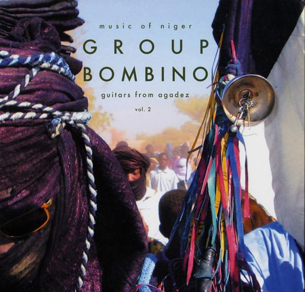 Guitars from Agadez Vol. 2 - Group Bombino