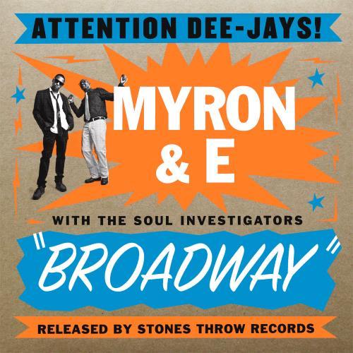 Broadway - Myron & E with The Soul Investigators