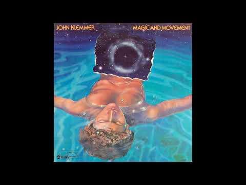 Magic And Movement - John Klemmer