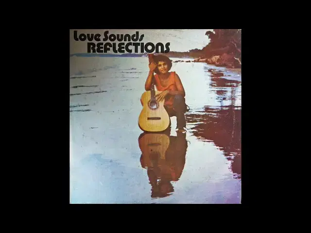 Reflections - Love Sounds