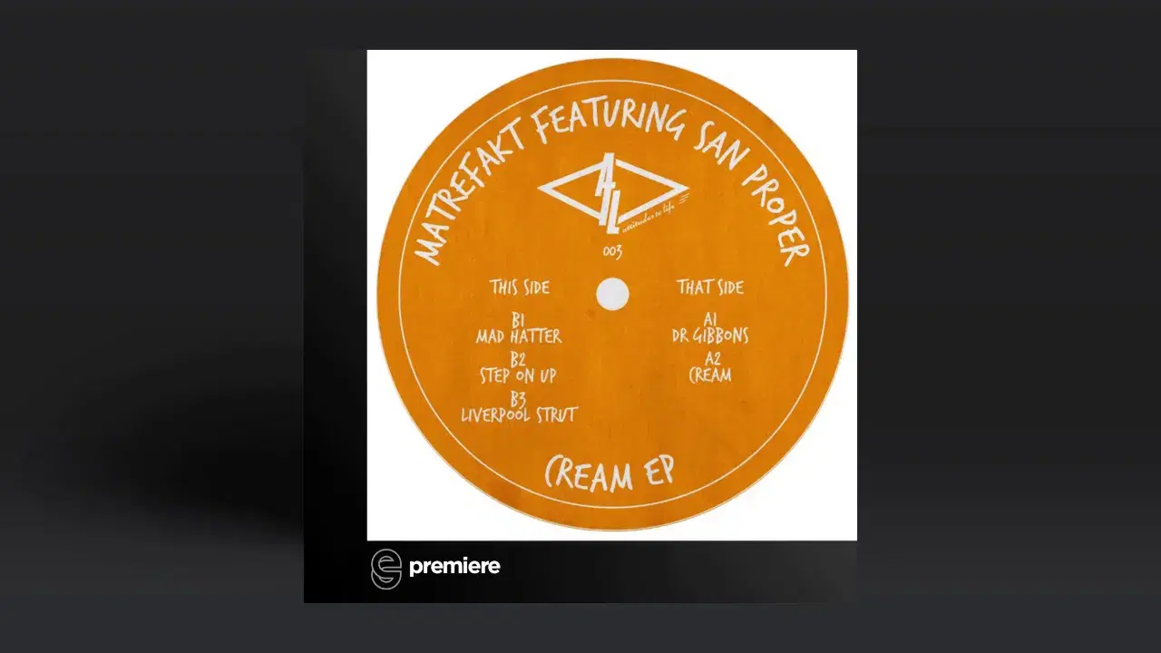 Cream EP - Matrefakt feat. San Proper