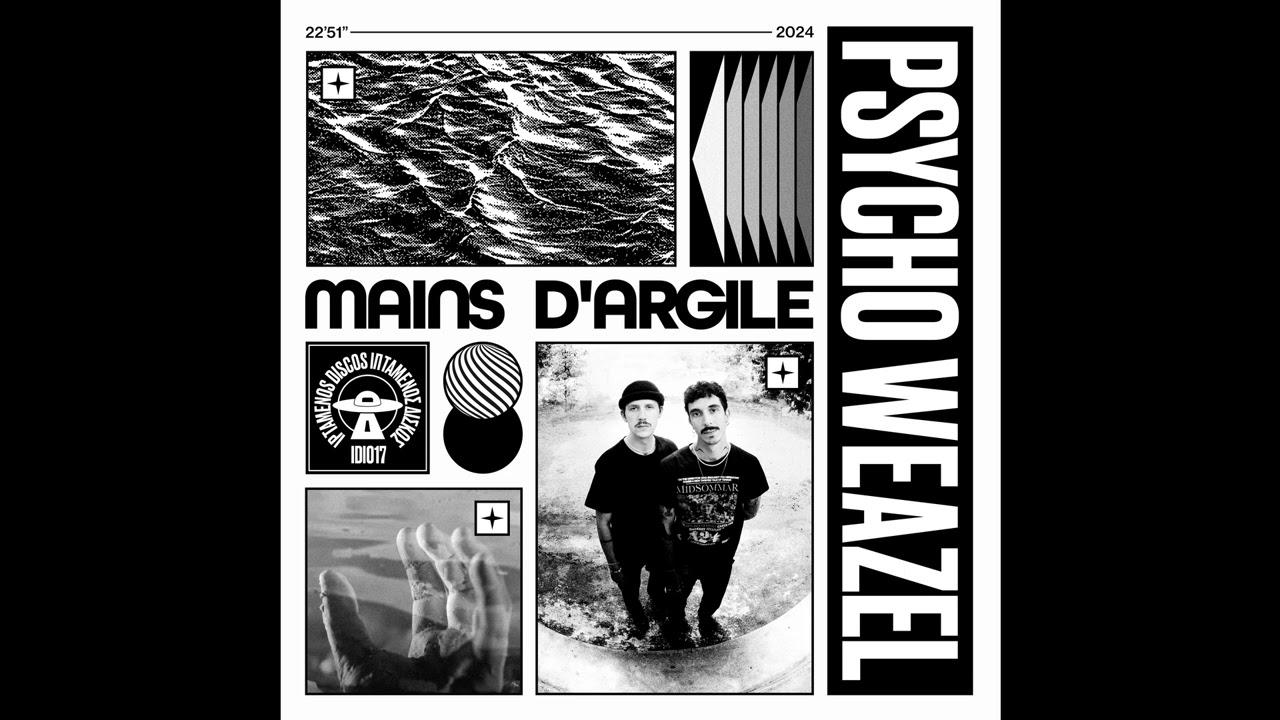 Psycho Weazel - Mains d'argile [Iptamenos Discos] - Psycho Weazel