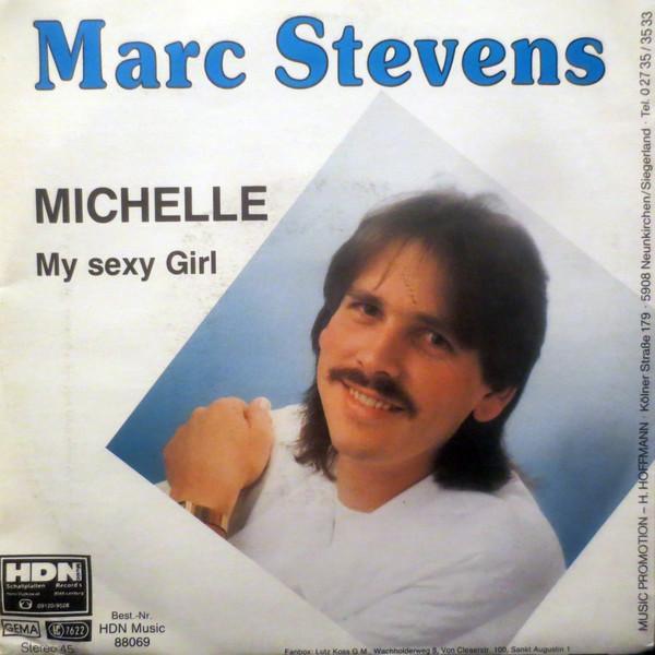 Michelle (My Sexy Girl) - Marc Stevens