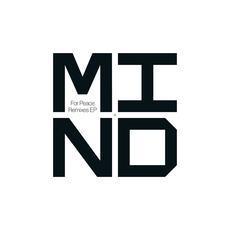 For Peace Remixes EP - MIND