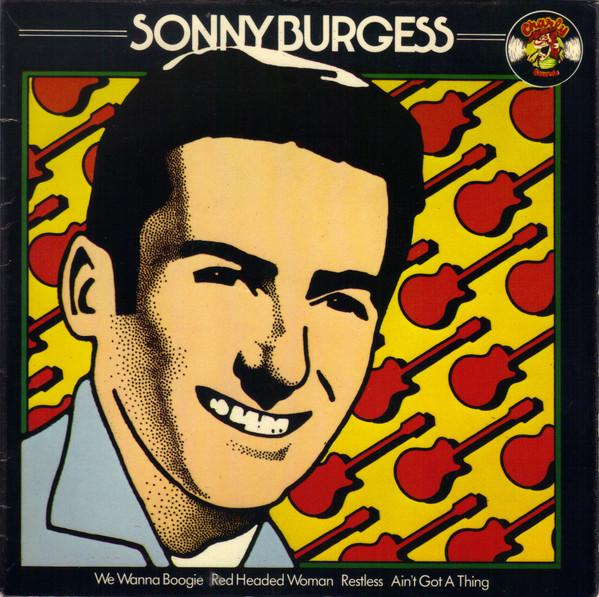  - Sonny Burgess