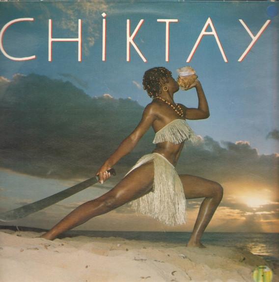  - Chiktay