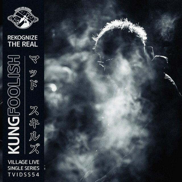 Recognize The Real - KungFoolish