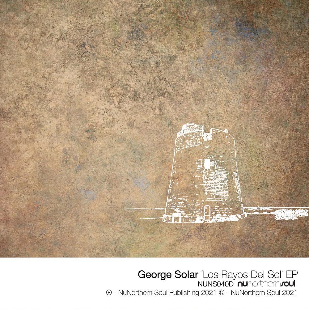 GEORGE SOLAR - Los Rayos Del Sol EP - George Solar