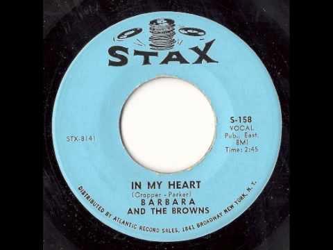 In My Heart / Please Be Honest With Me - Barbara & The Browns