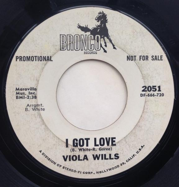 I Got Love / Lost Without The Love Of My Guy - Viola Wills