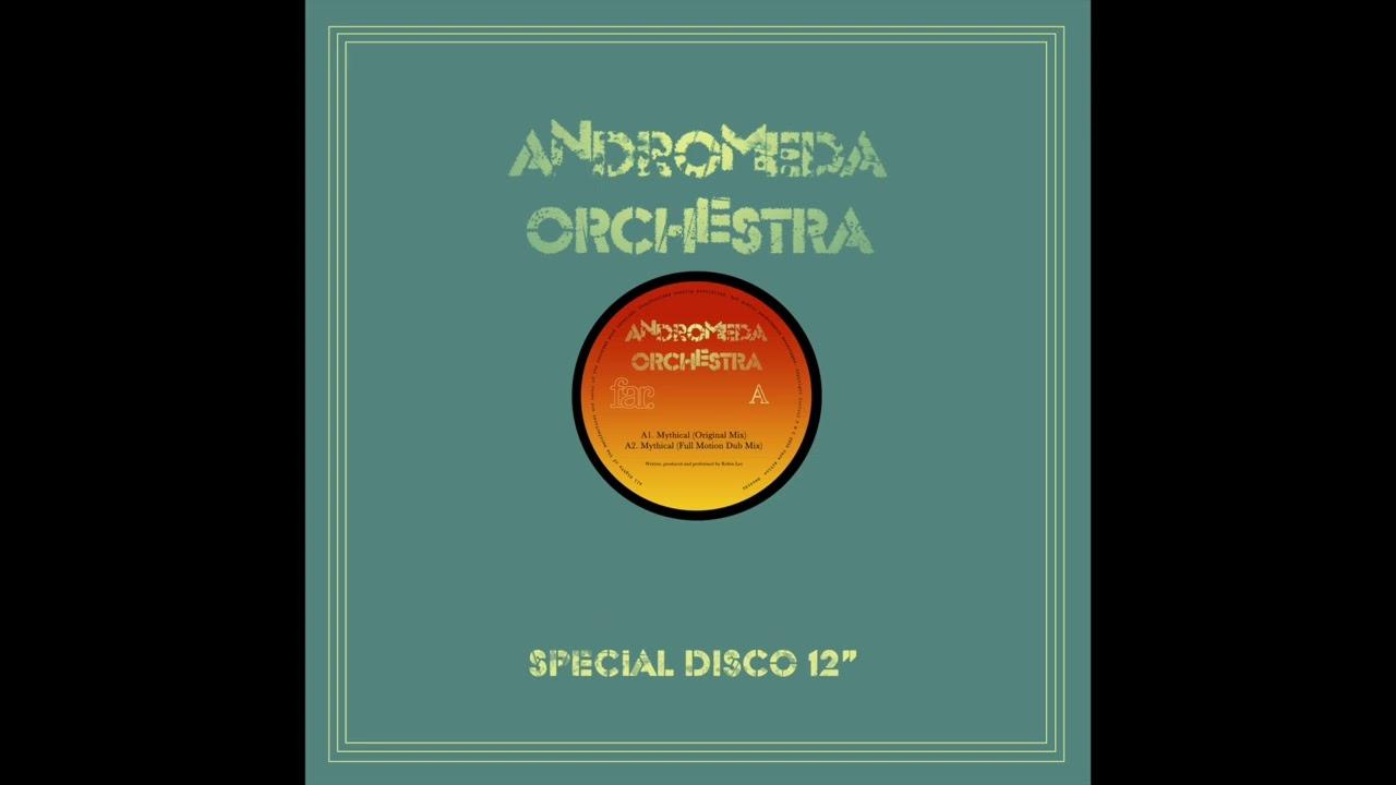 Andromeda Orchestra The Mythical Dub EP - Andromeda Orchestra