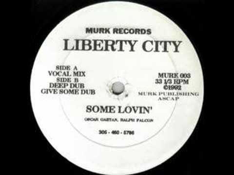 Some Lovin' - Liberty City