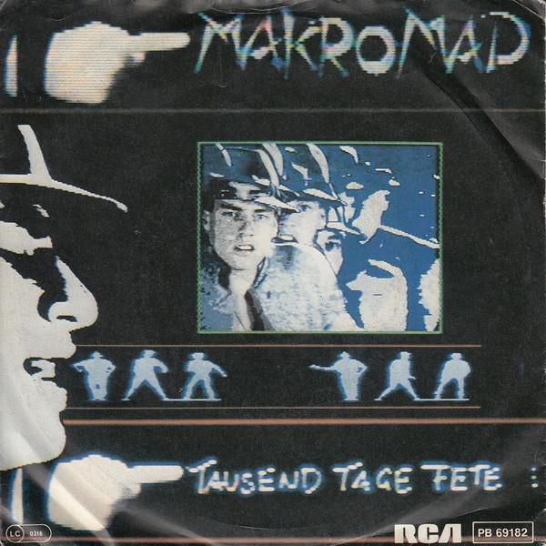 Tausend Tage Fete - Makromad