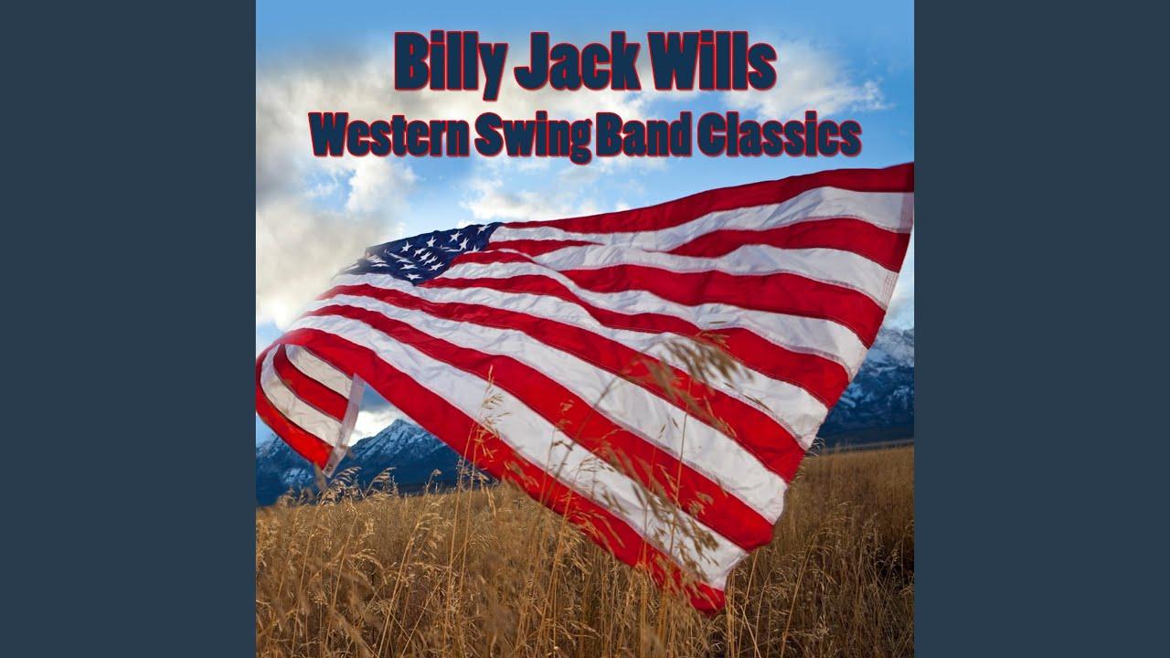 Billy Jack Wills & His Western Swing Band - Billy Jack Wills