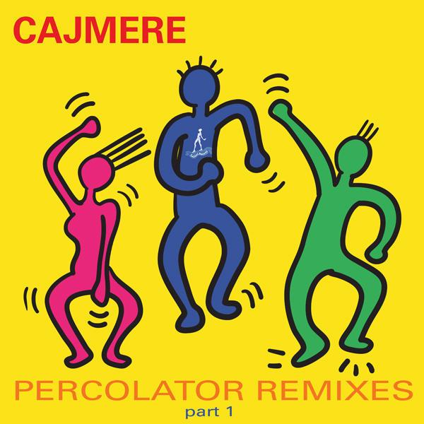 Percolator Remixes Part 1 - Percolator