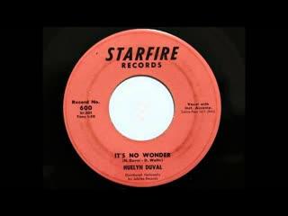 You Knock Me Out - Huelyn Duvall