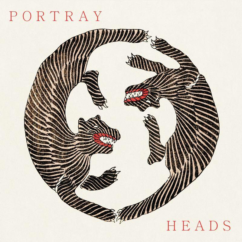 Portray Heads - Portray Heads