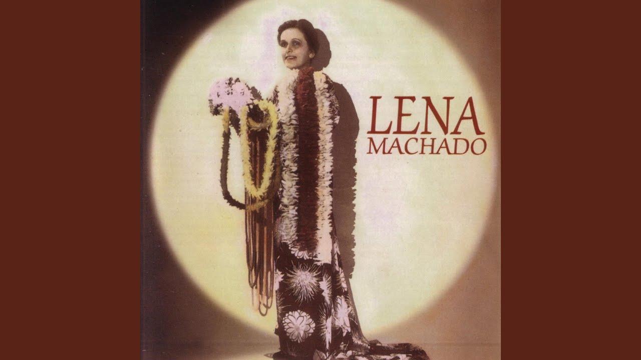 Hawaii's "Song Bird" - Lena Machado