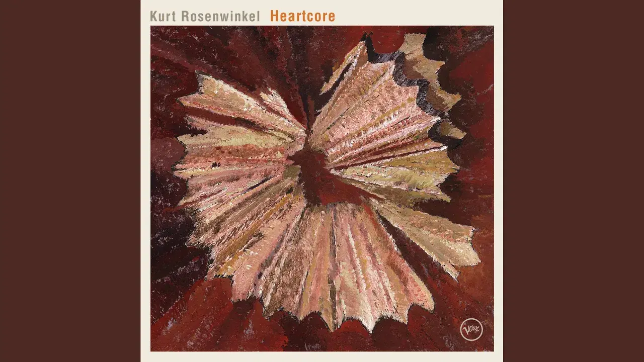 Heartcore - Kurt Rosenwinkel