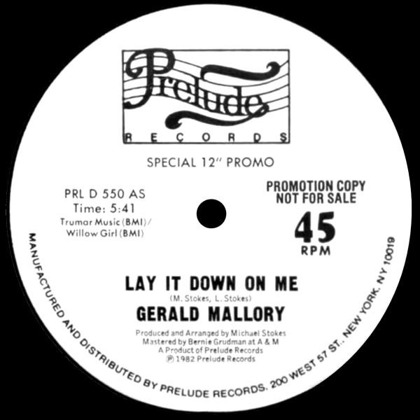 Lay It Down On Me - Gerald Mallory