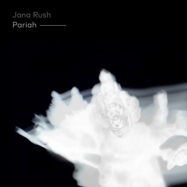 Pariah - Jana Rush