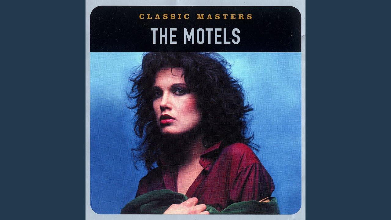  - The Motels