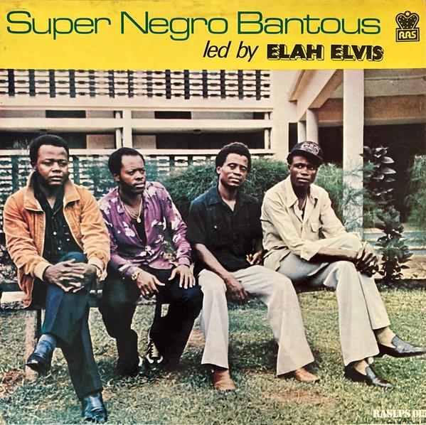 Super Negro Bantous - Super Negro Bantous