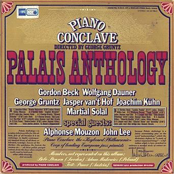 Palais Anthology with Piano Conclave - George Gruntz