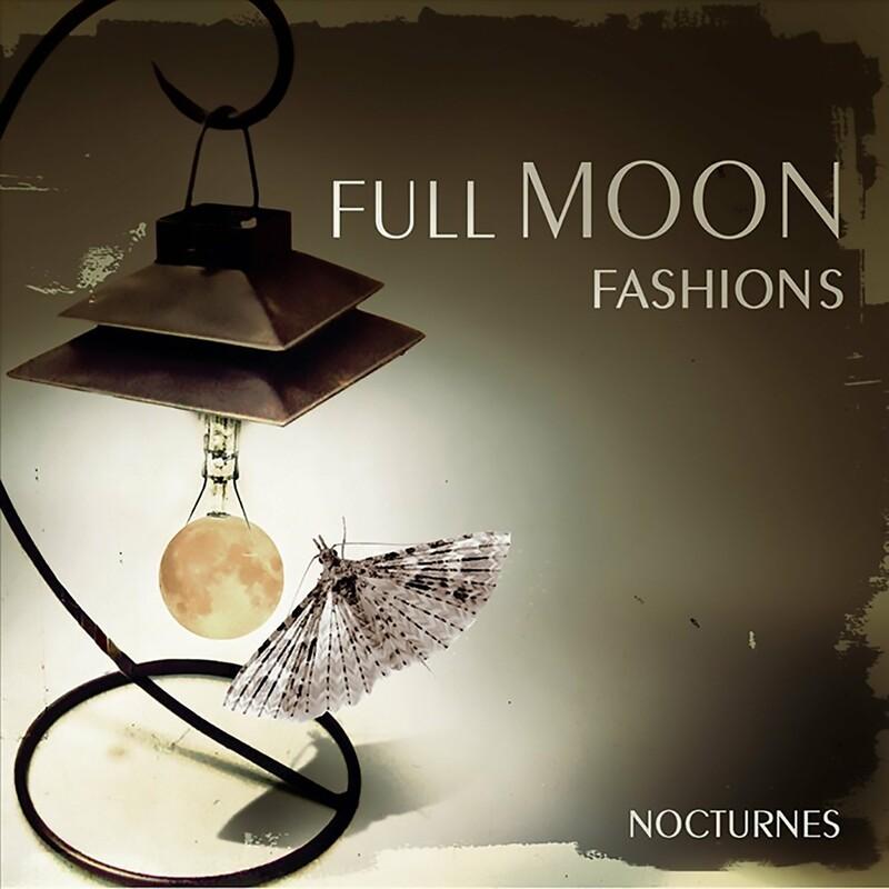 Nocturnes - Full Moon Fashions