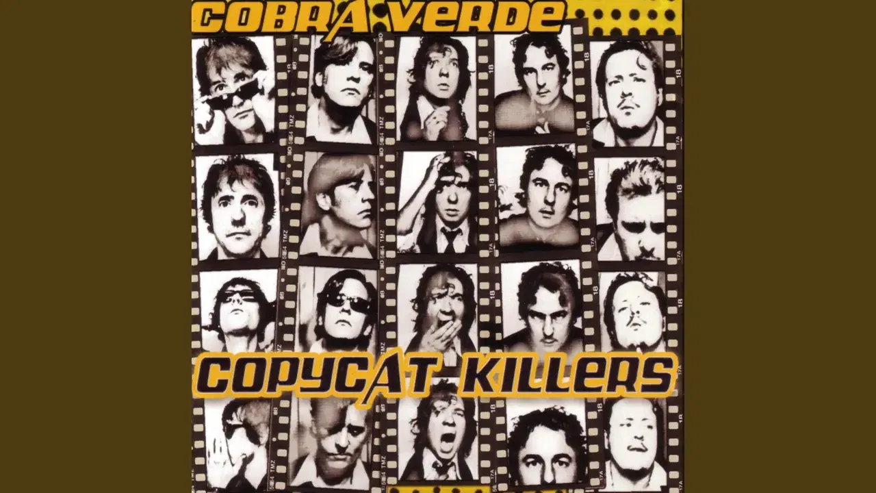 Copycat Killers - Cobra Verde